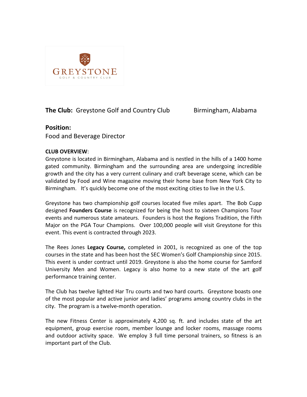 The Club: Greystone Golf and Country Club Birmingham, Alabama