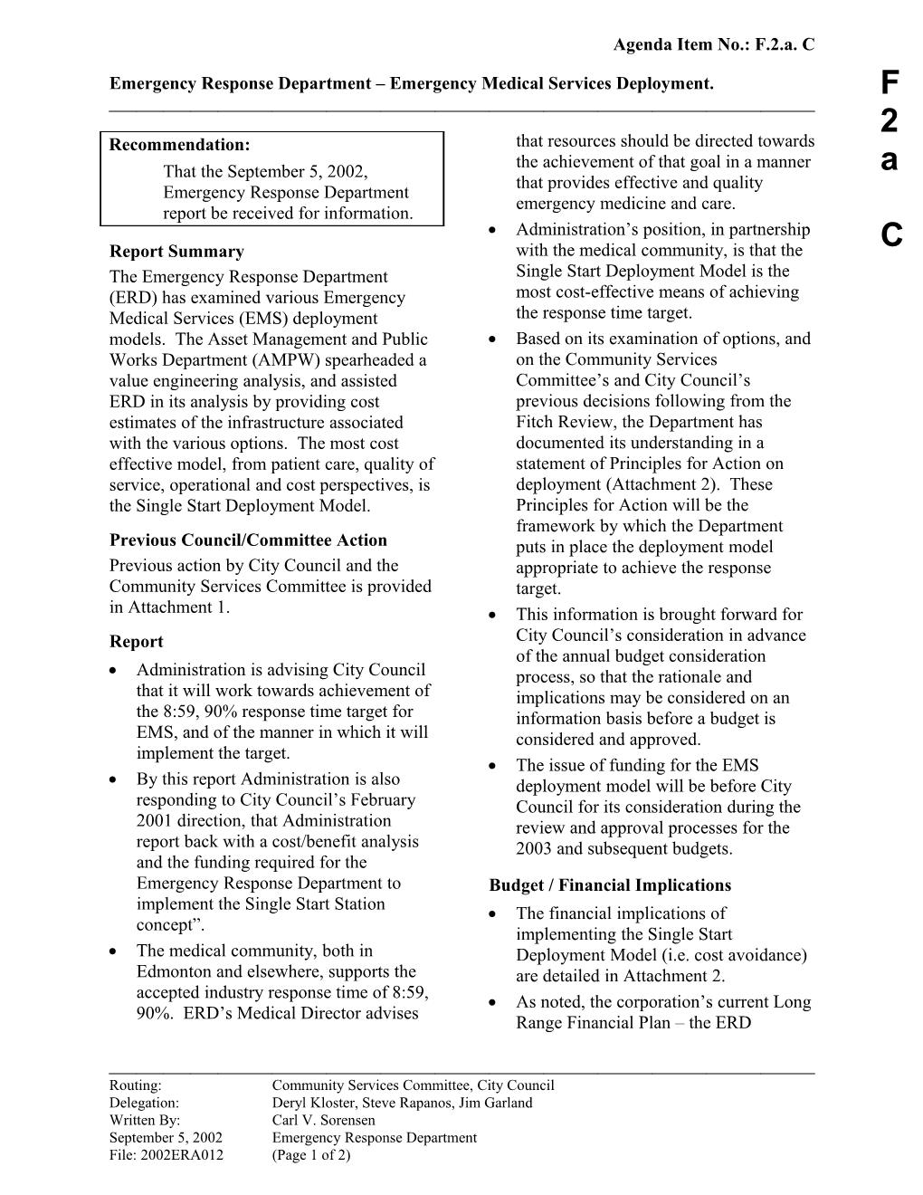 Report for Community Services Committee November 4, 2002 Meeting