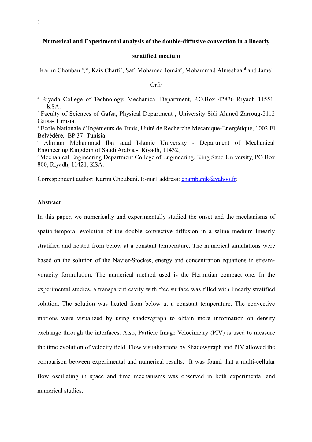 Numerical and Experimental Analysis of the Double-Diffusive Convection in a Linearly Stratified