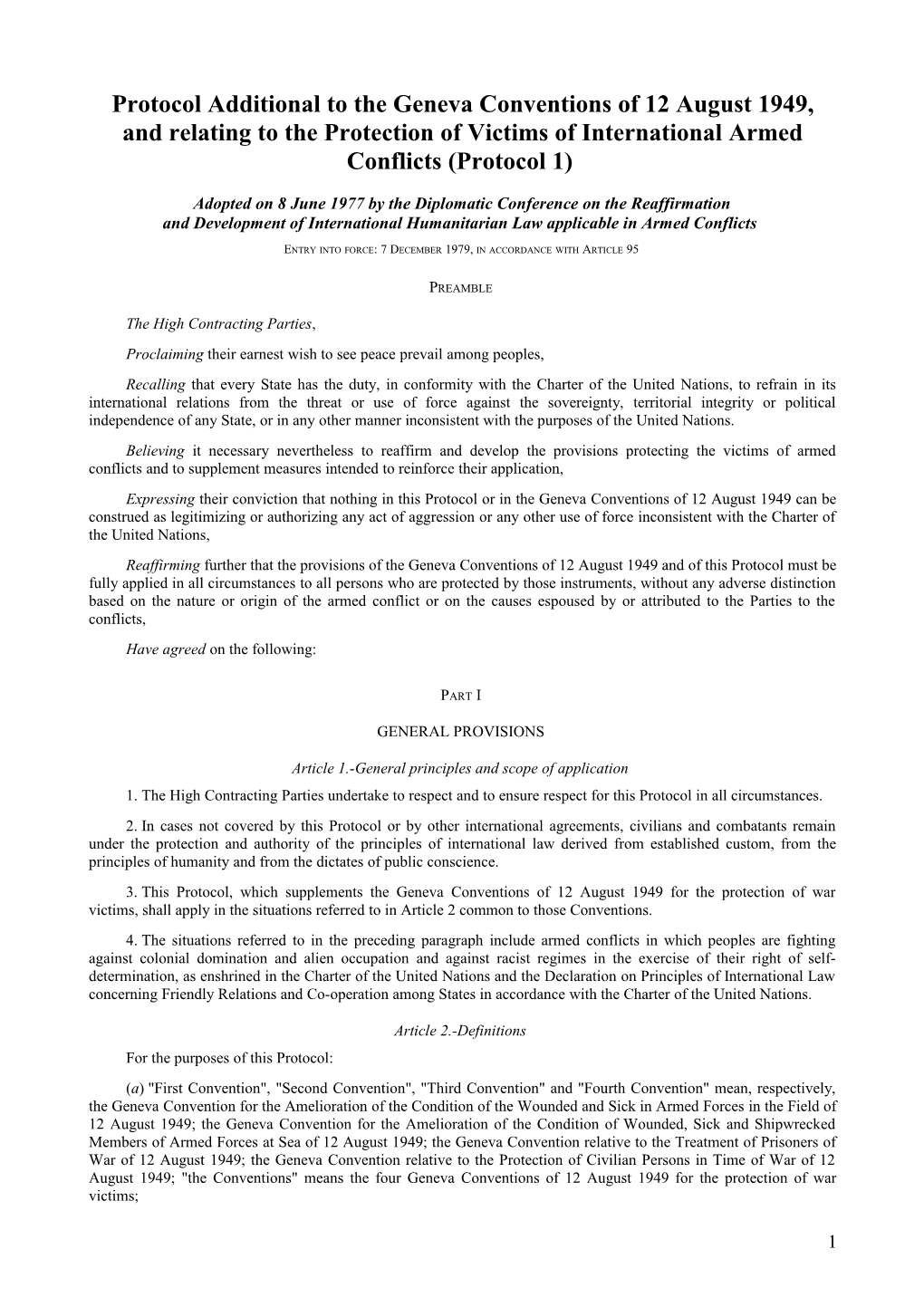 Protocol Additional to the Geneva Conventions of 12 August 1949, and Relating to the Protection