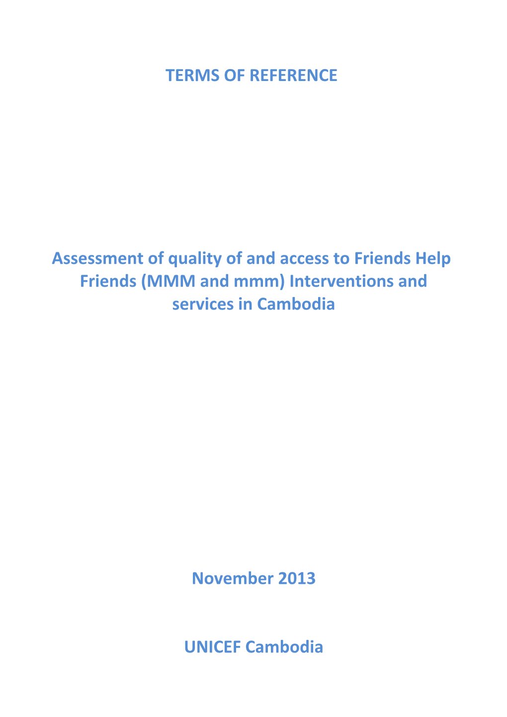Assessment of Quality of and Access to Friends Help