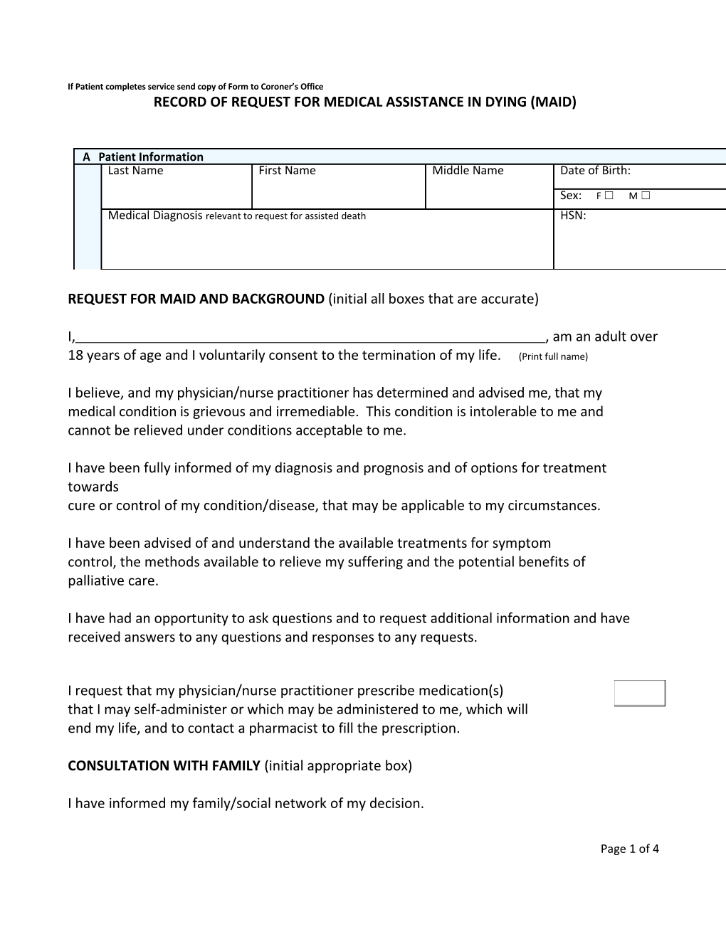 If Patient Completes Service Send Copy of Form to Coroner S Office