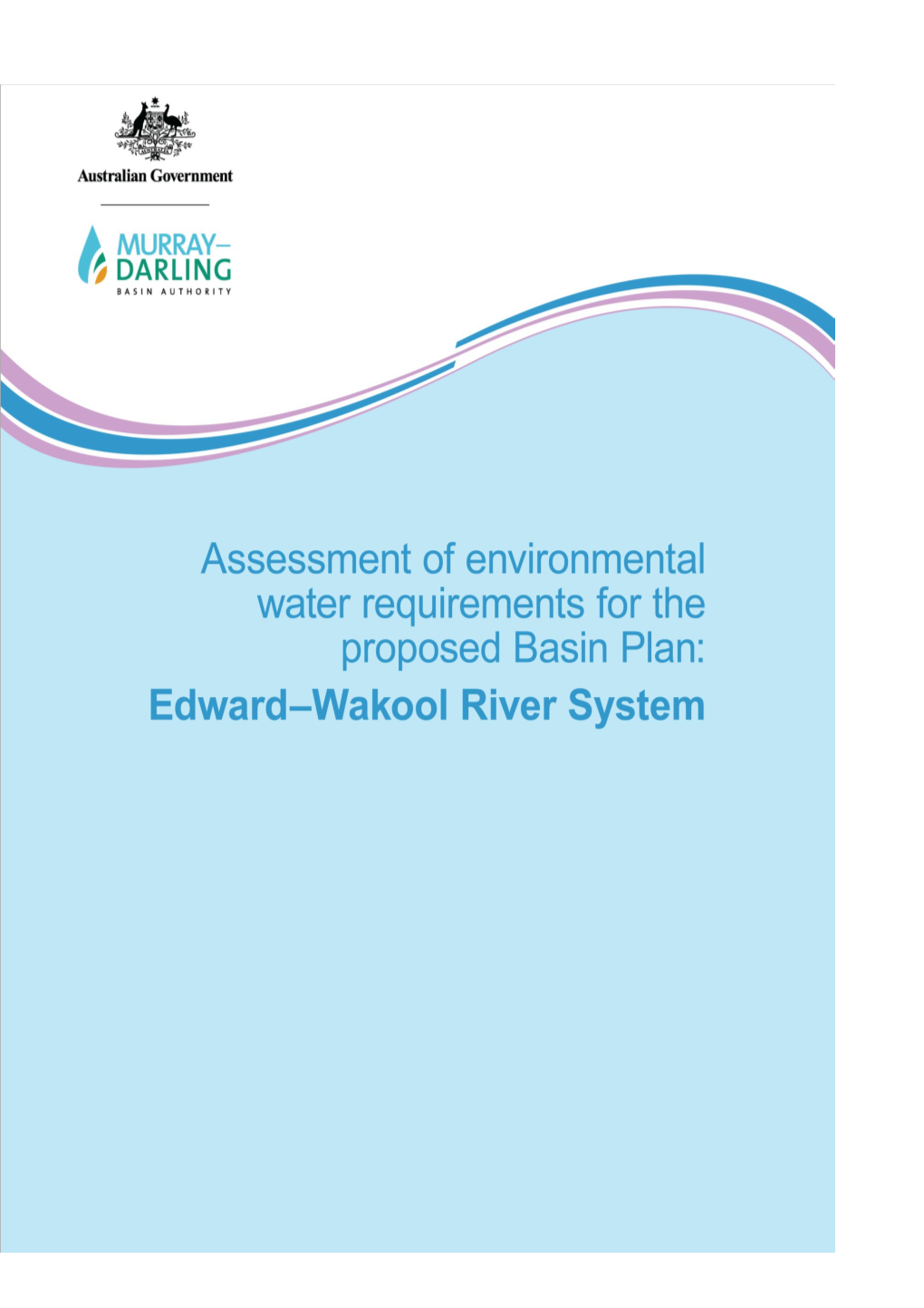 Assessment of Environmental Water Requirements for the Proposed Basin Plan:Edward Wakool