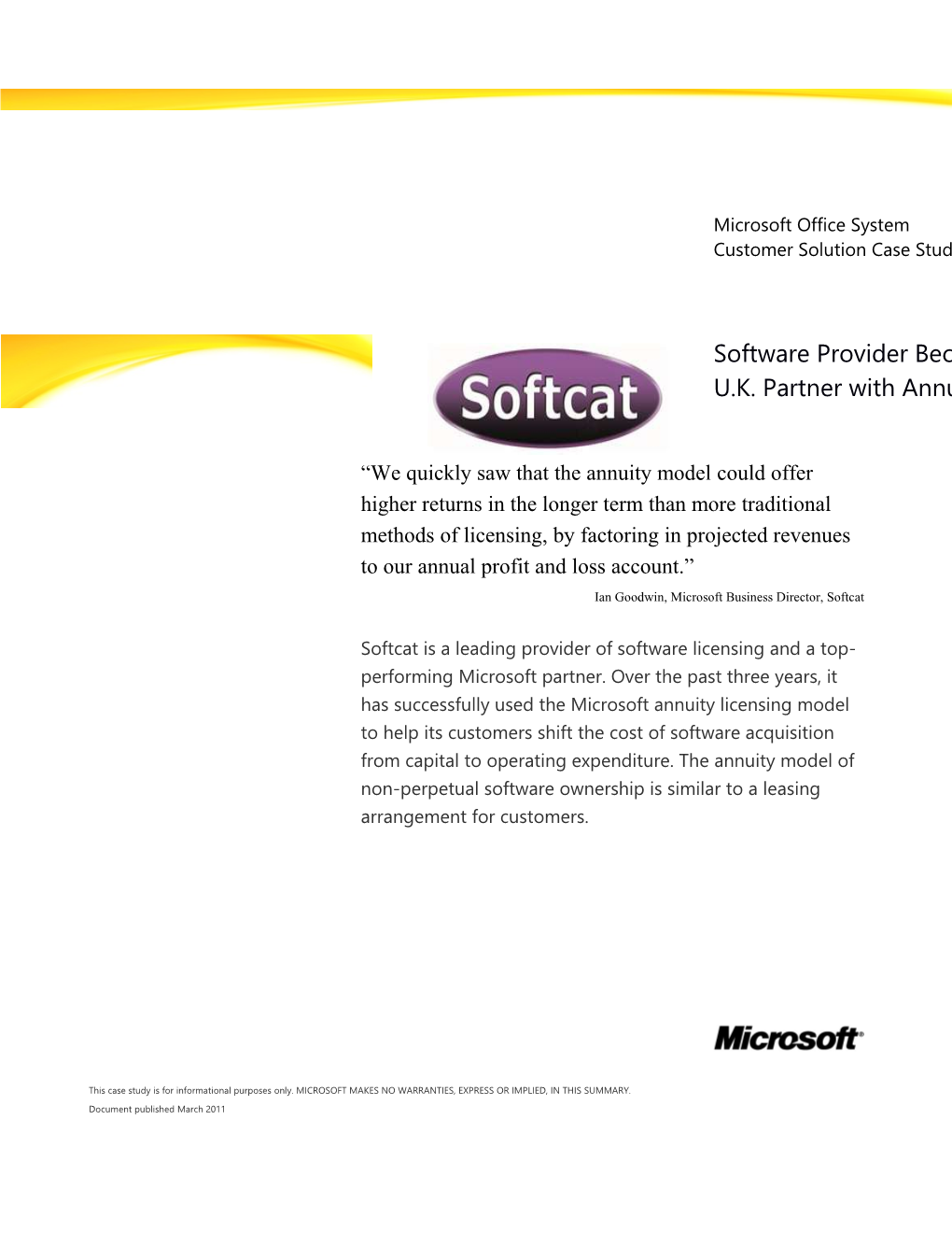 Writeimage CSB Annuity Licensing Model Helps Softcat Become Top-Performing U.K. Partner