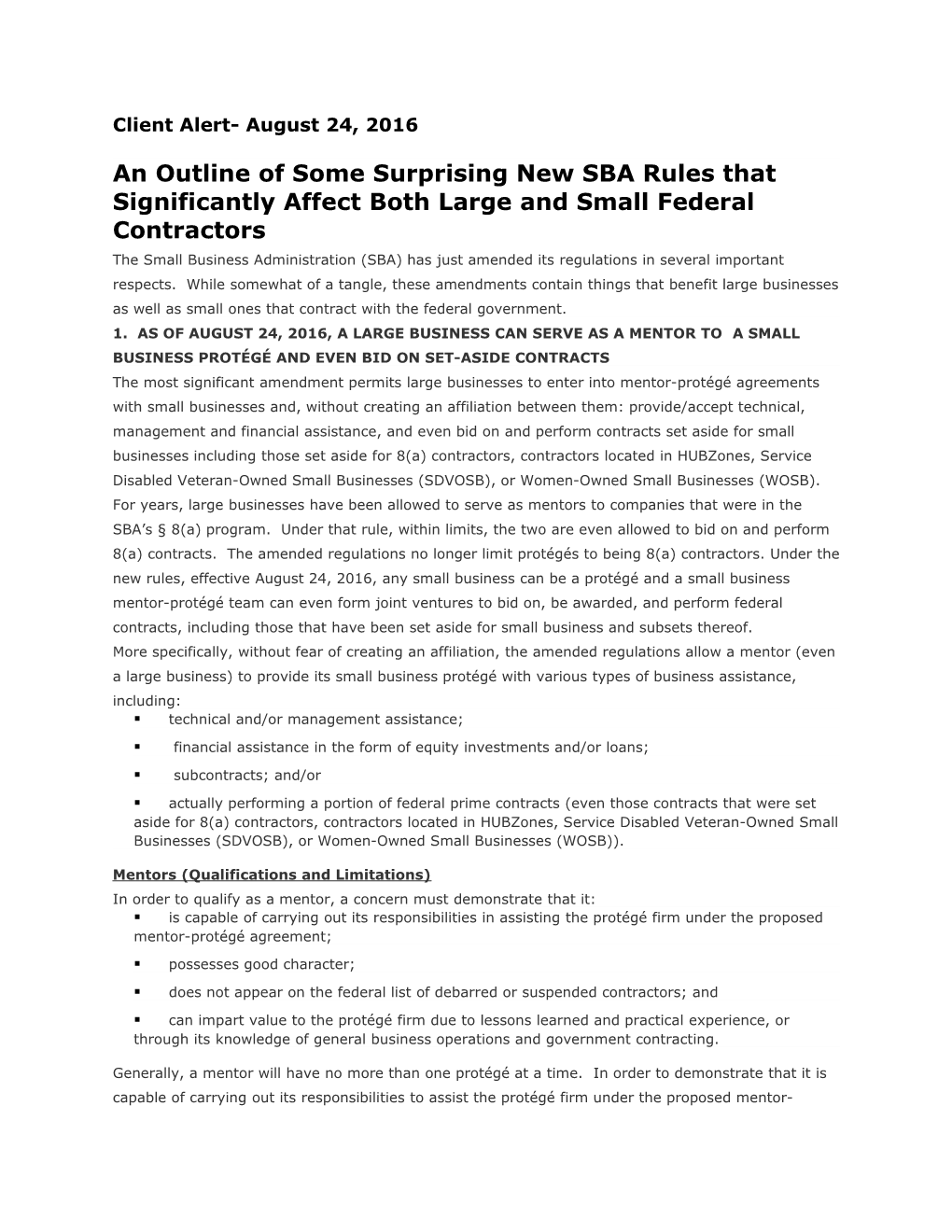 An Outline of Some Surprising New SBA Rules That Significantly Affect Both Large and Small
