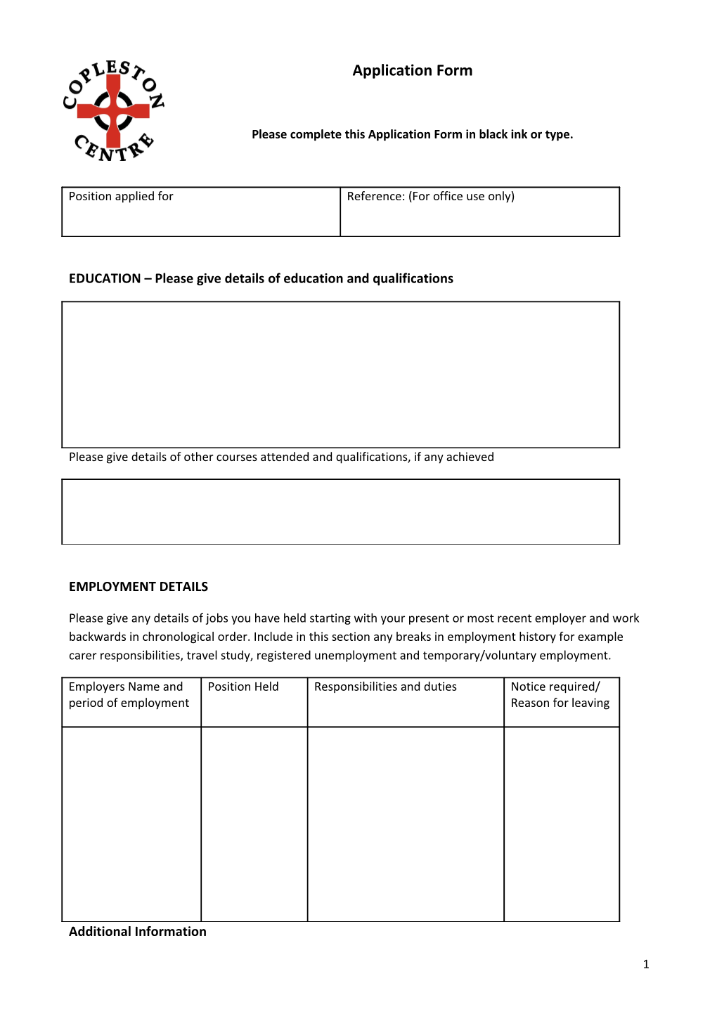 Please Complete This Application Form in Black Ink Or Type