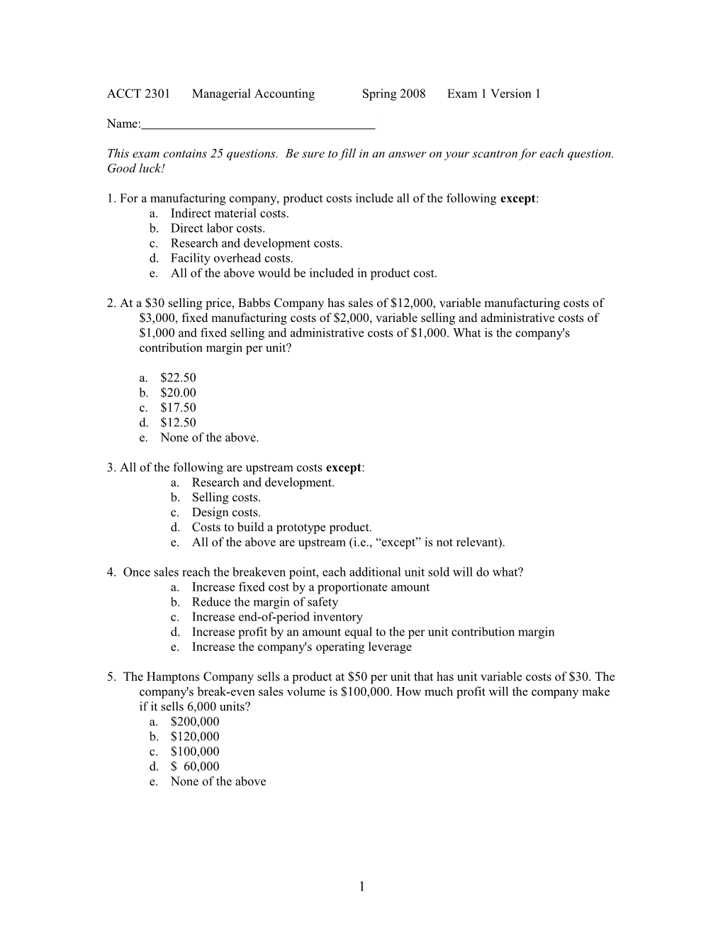 ACCT 2301 Managerial Accountingspring 2008Exam 1 Version 1