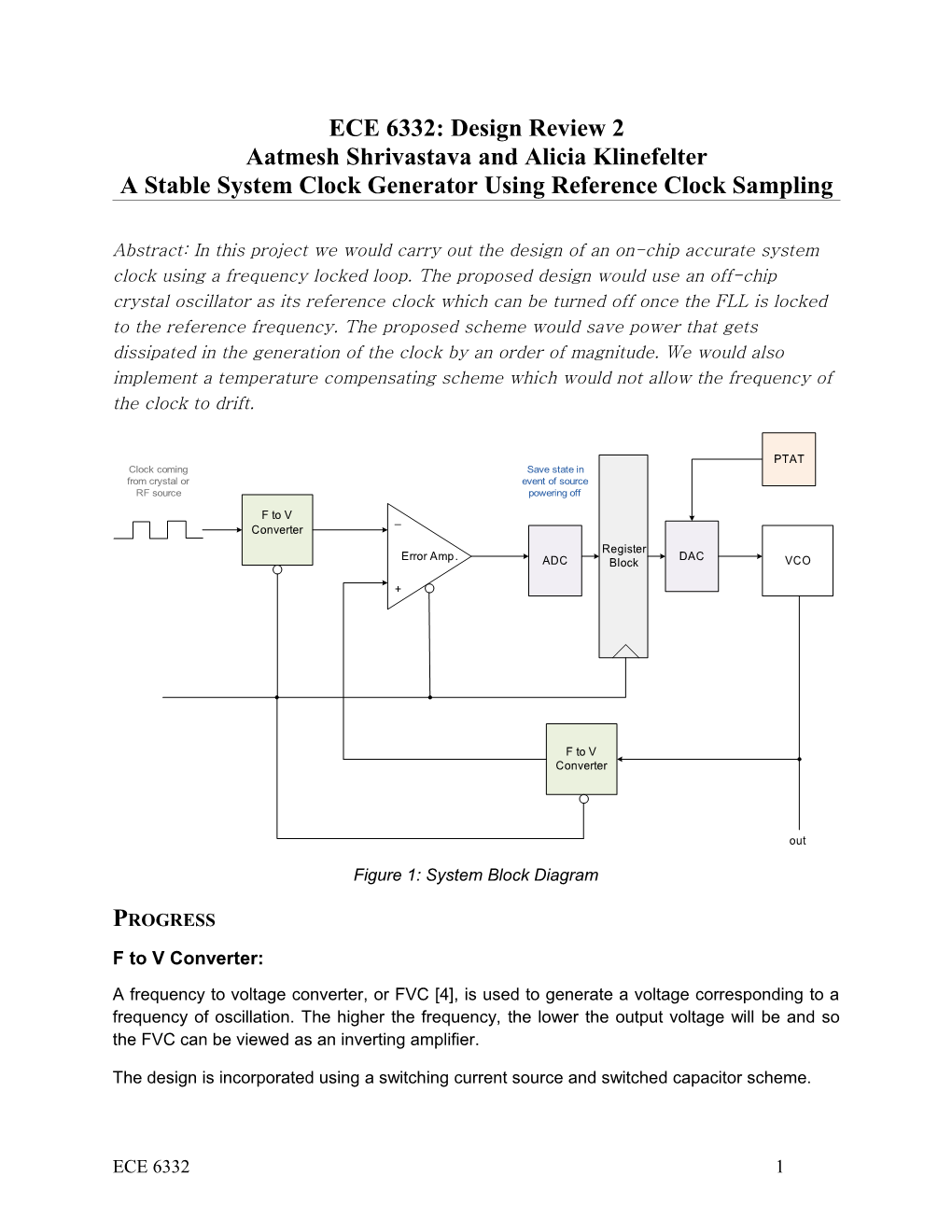 Current Goals: Design Low-Power (100Na) ADC and DAC to Have 3-4Mv Resolution