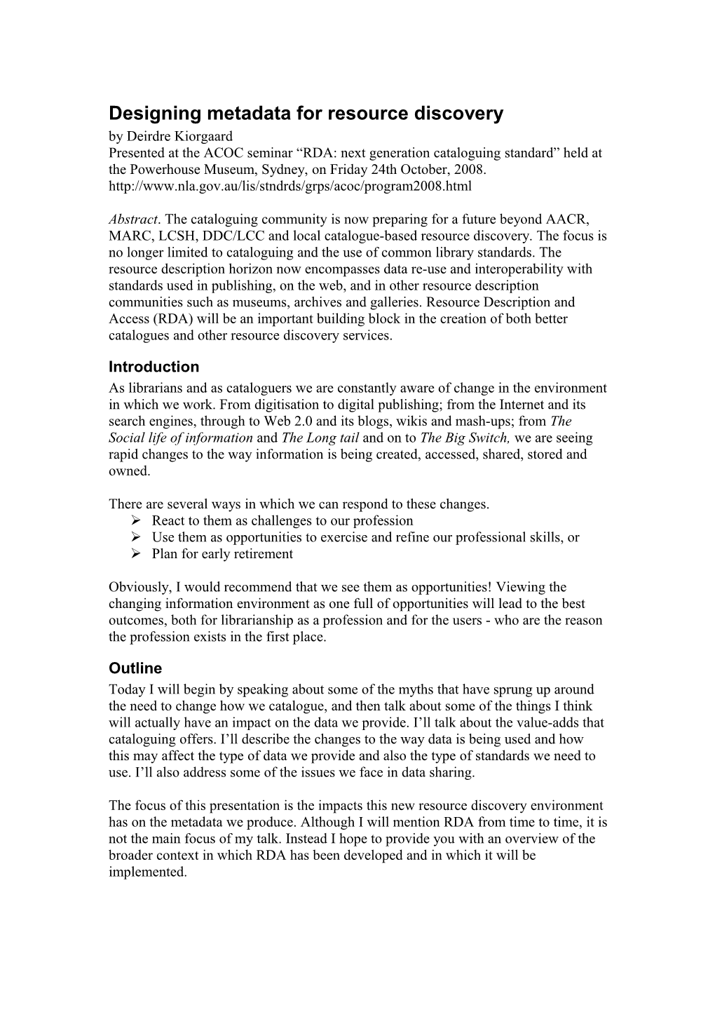 Designing Metadata for Resource Discovery