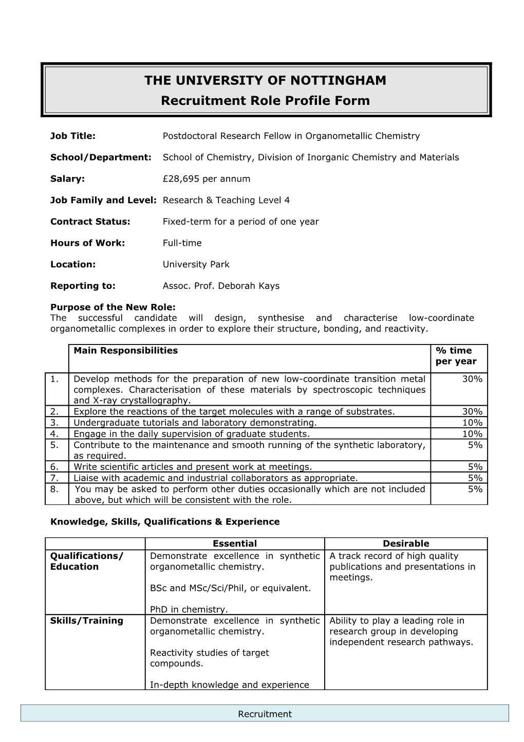 Job Title:Postdoctoral Researchfellowin Organometallic Chemistry