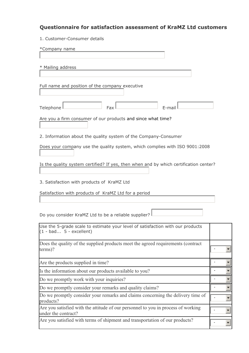 Questionnaire for Satisfaction Assessment of Kramz Ltd Customers