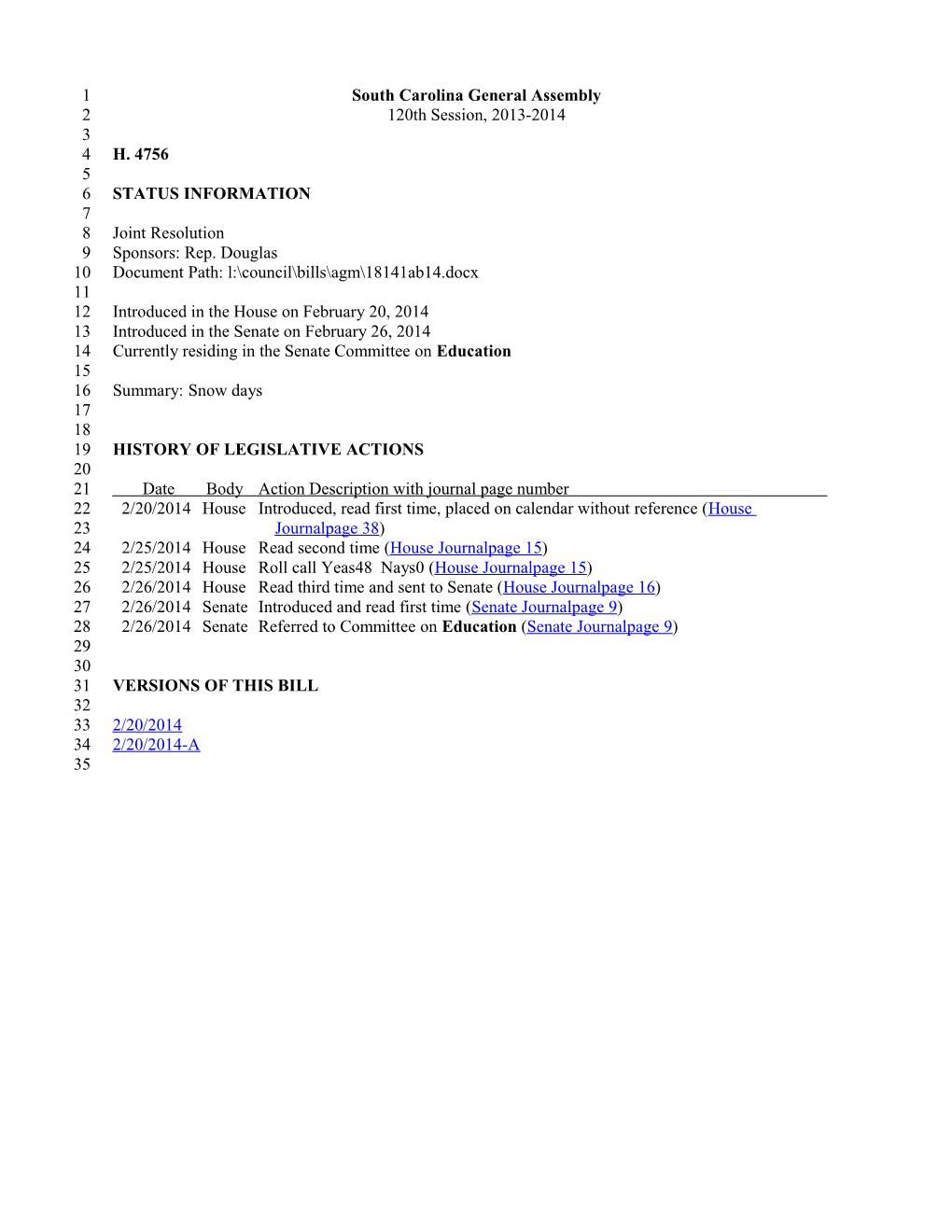 2013-2014 Bill 4756: Snow Days - South Carolina Legislature Online