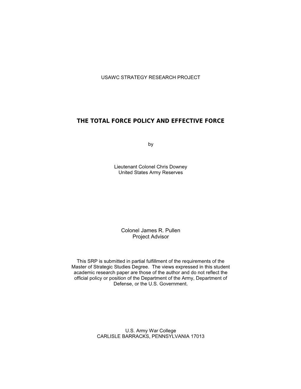 The Total Force Policy and Effective Force