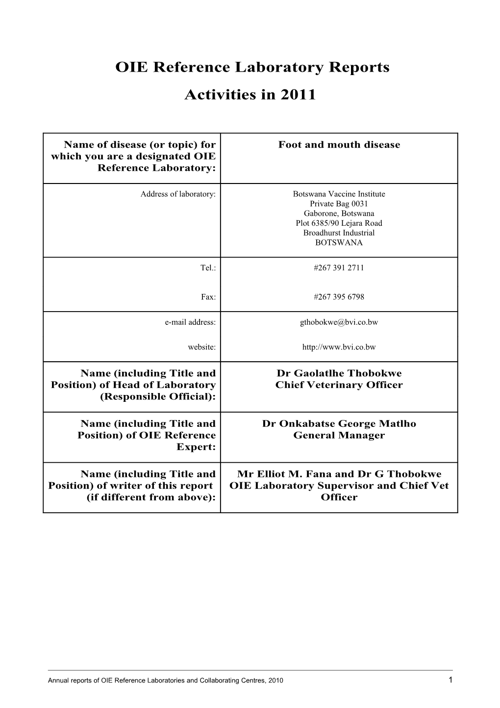 Part I:Summary of General Activities Related to the Disease