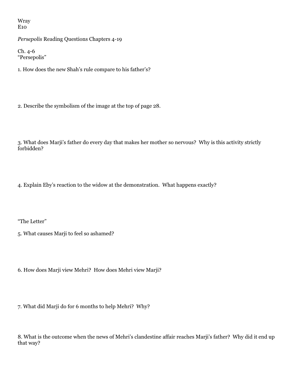 Persepolis Reading Questions Chapters 4-19