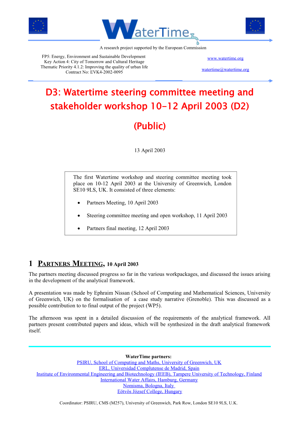 D3: Watertime Steering Committee Meeting and Stakeholder Workshop 10-12 April 2003 (D2)
