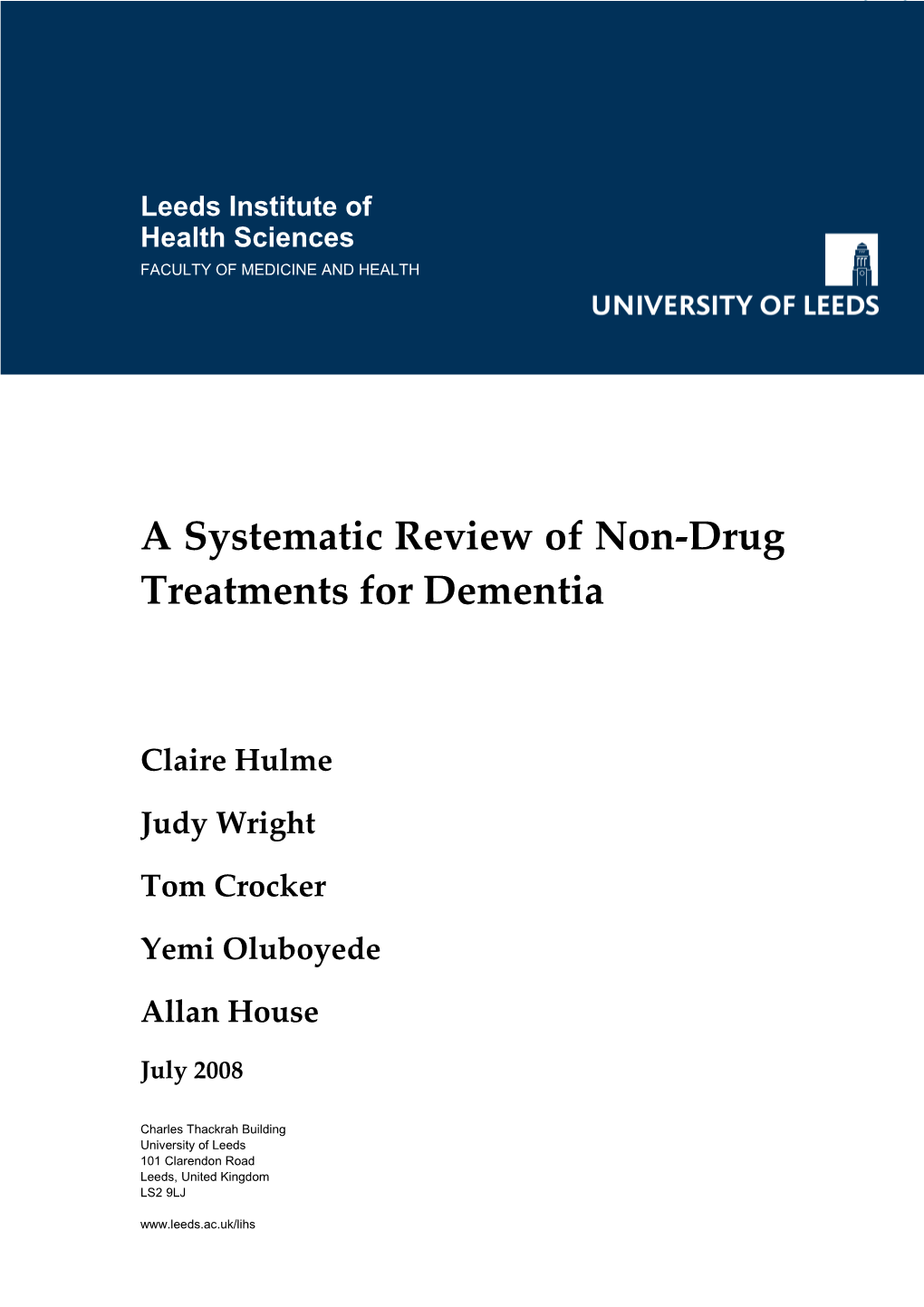 A Systematic Review of Non-Drug Treatments for Dementia