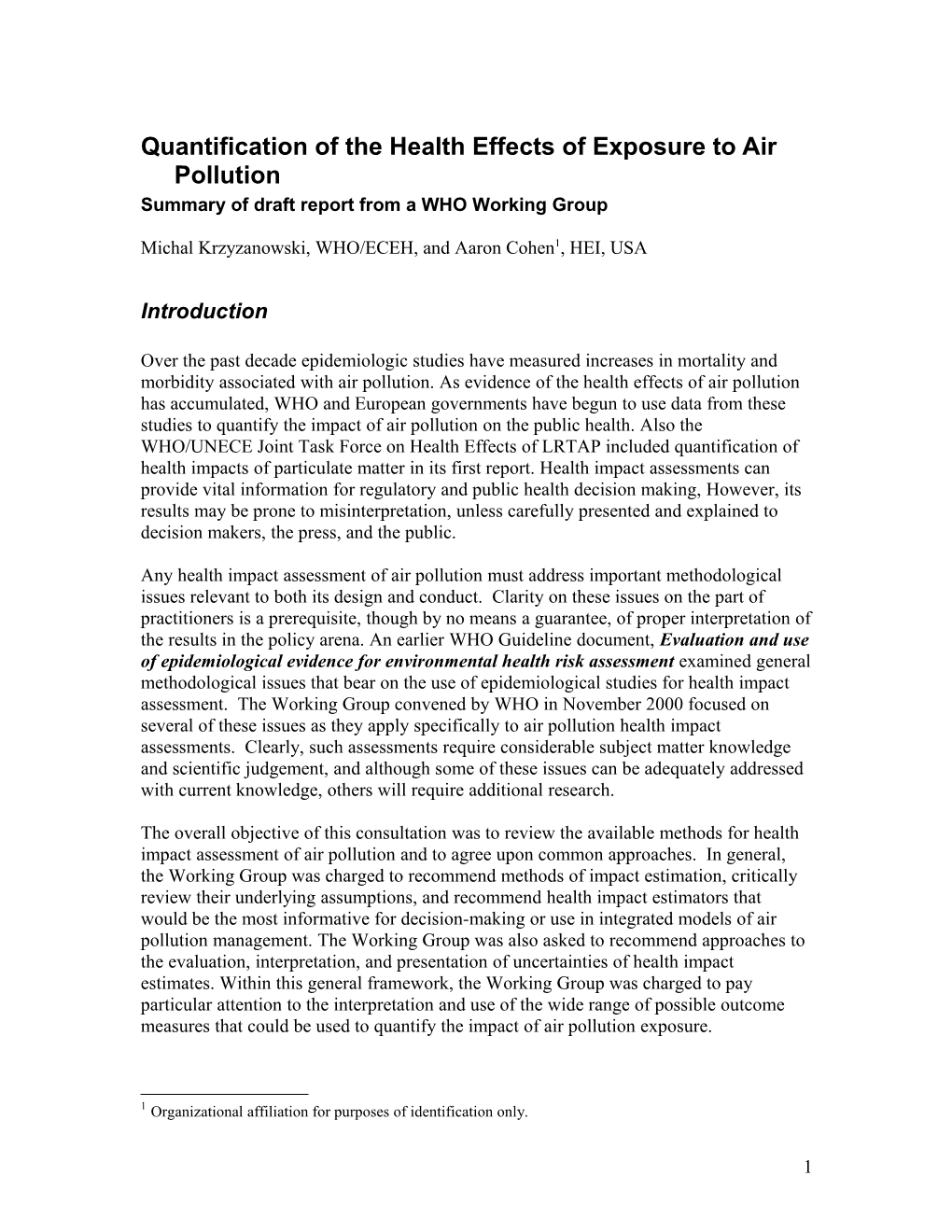 Quantification of the Health Effects of Exposure to Air Pollution