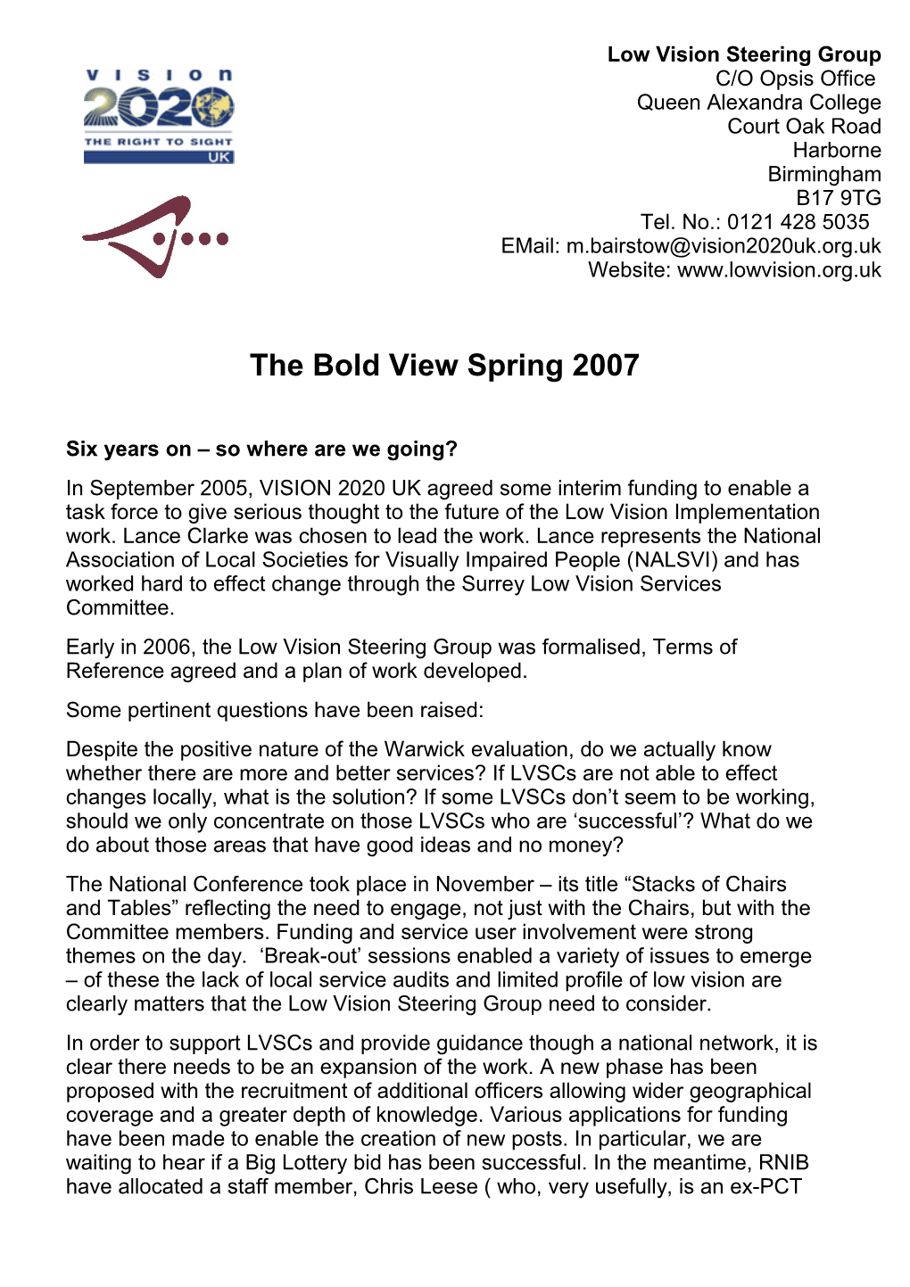 The Bold View Spring 2007