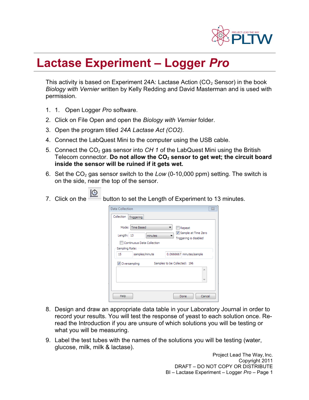 This Activity Is Based on Experiment 24A: Lactase Action (CO2 Sensor) in the Book Biology