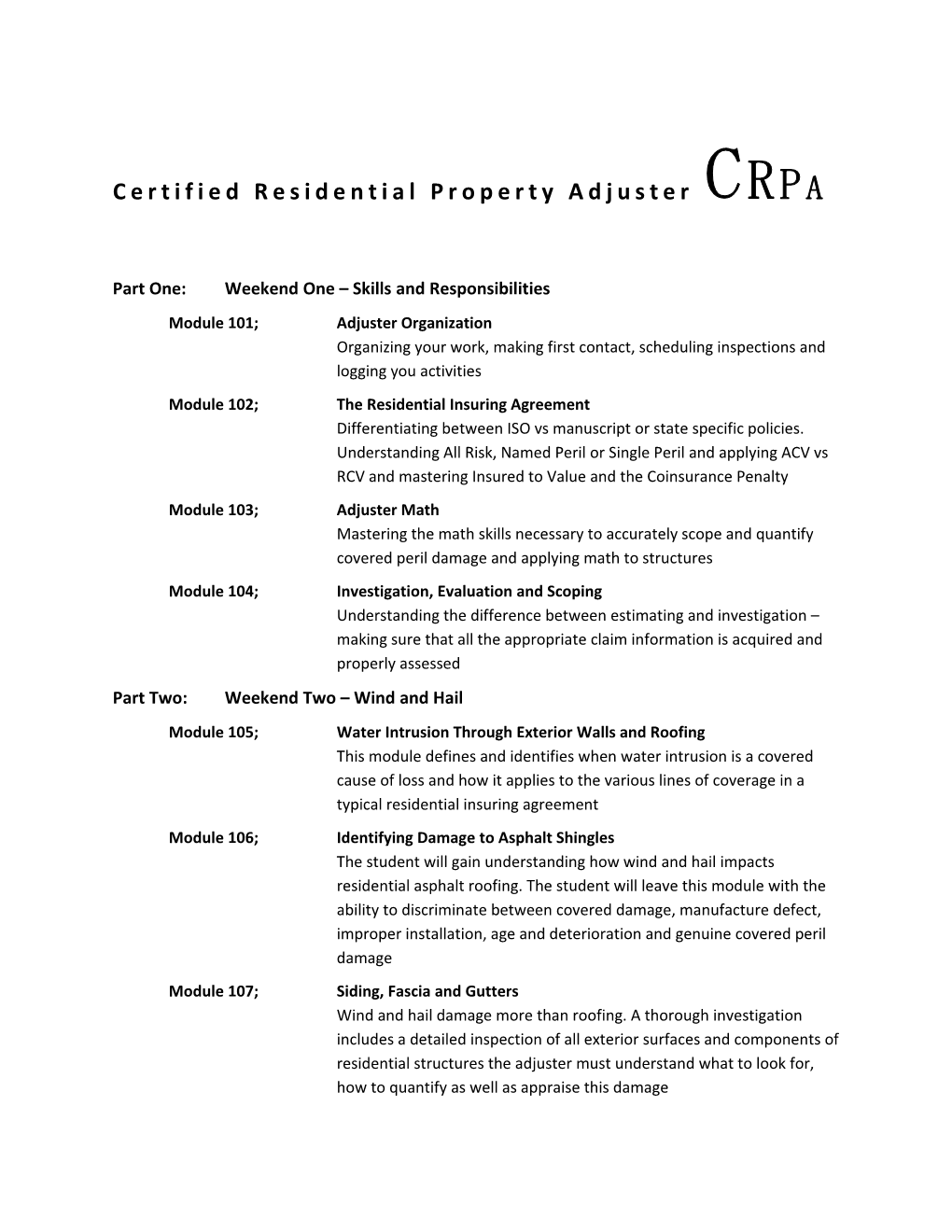 Module 102;The Residential Insuring Agreement