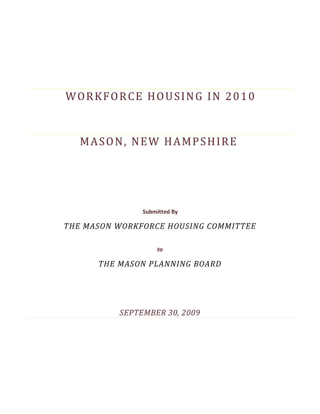 Workforce Housing in 2010