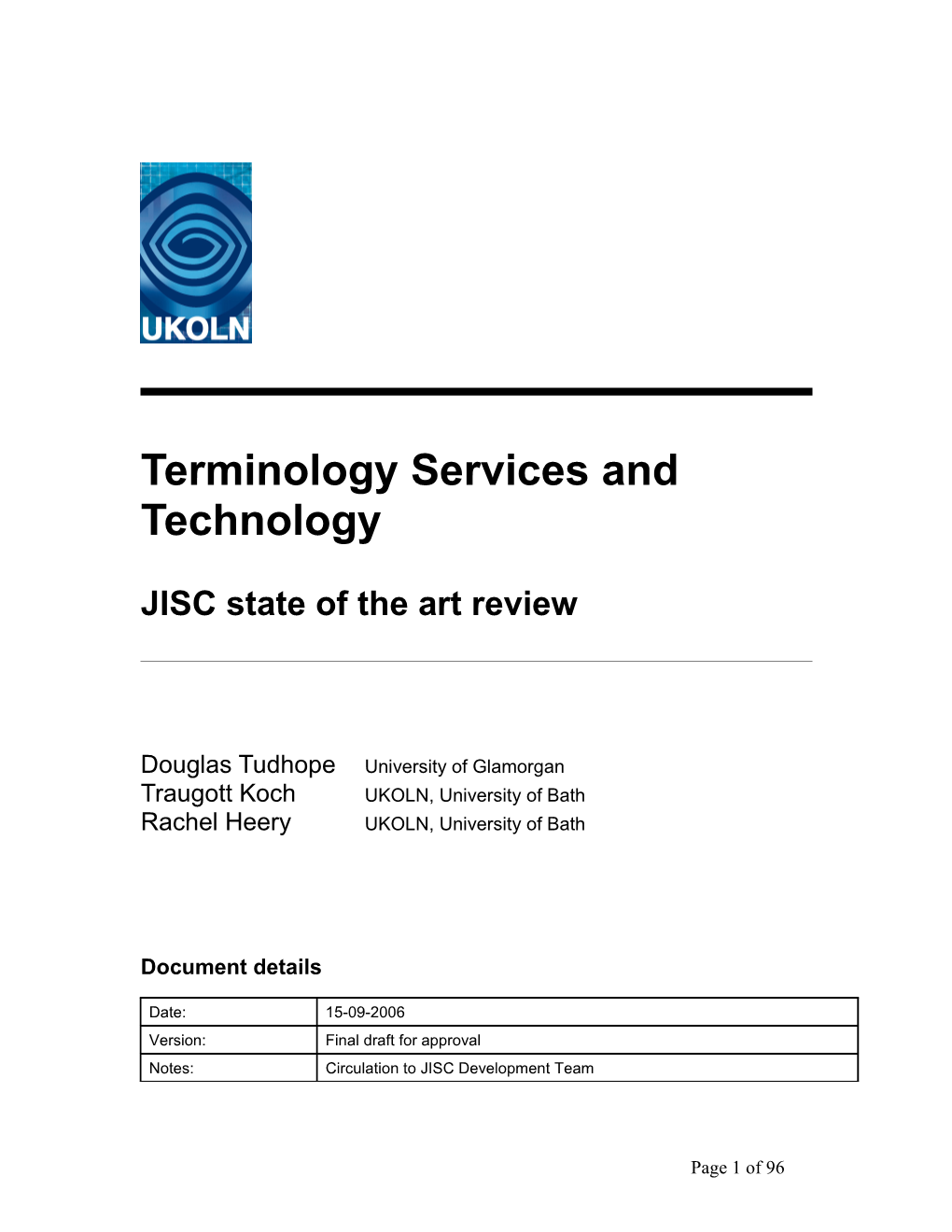 JISC State-Of-The-Art Study on Terminology Services and Technology