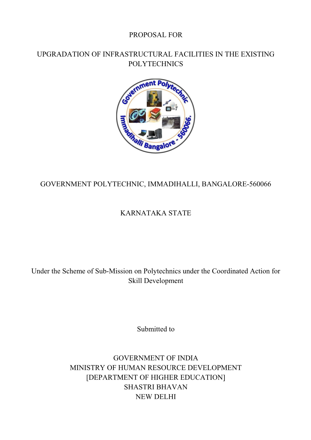 Upgradation of Infrastructural Facilities in the Existing Polytechnics