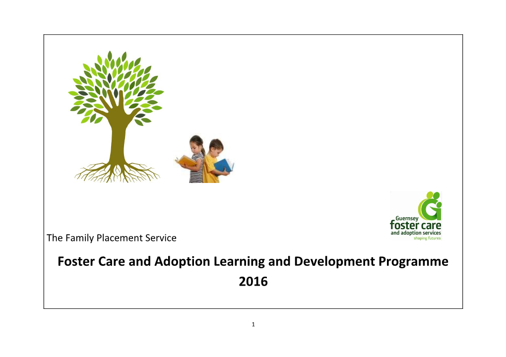 Foster Care and Adoption Learning and Development Programme 2016