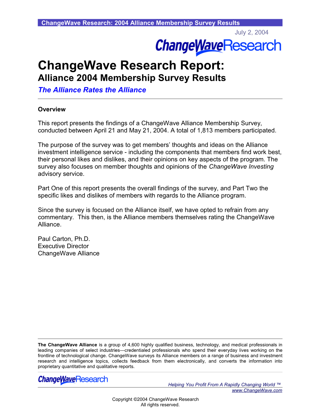 Changewave Research: 2004 Alliance Membership Survey Results