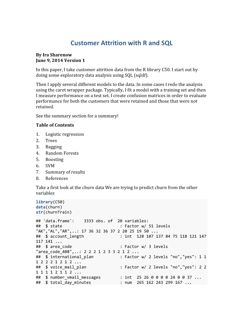 Customer Attrition with R and SQL