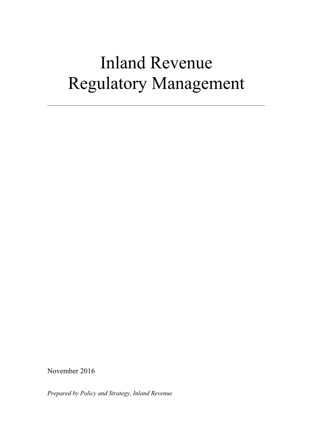 Inland Revenue Regulatory Management (November 2016)
