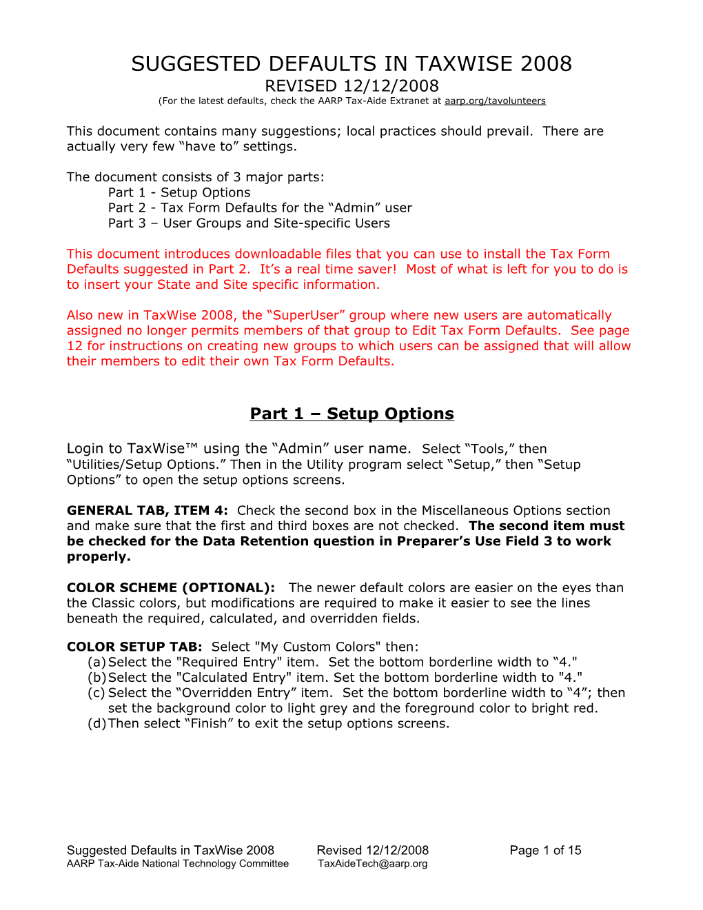 Suggested Defaults in Taxwise 2008