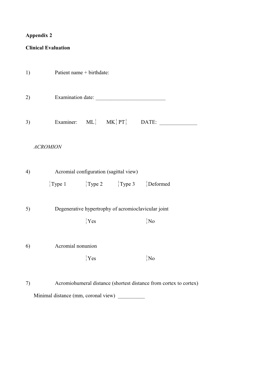 Clinical Evaluation