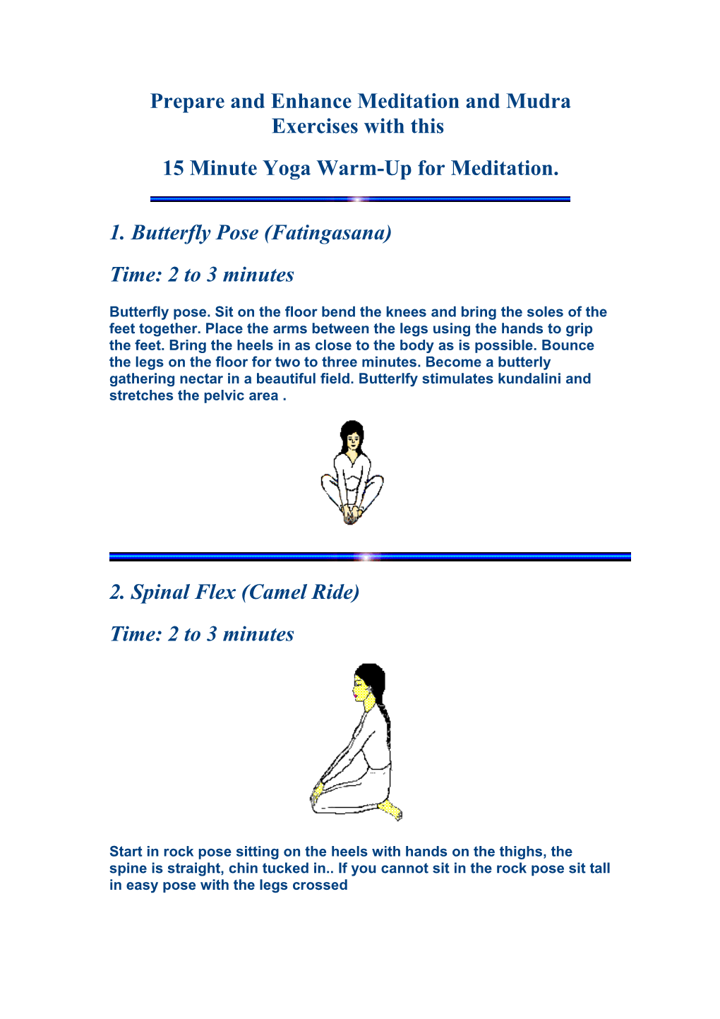 Prepare and Enhance Meditation and Mudra Exercises with This