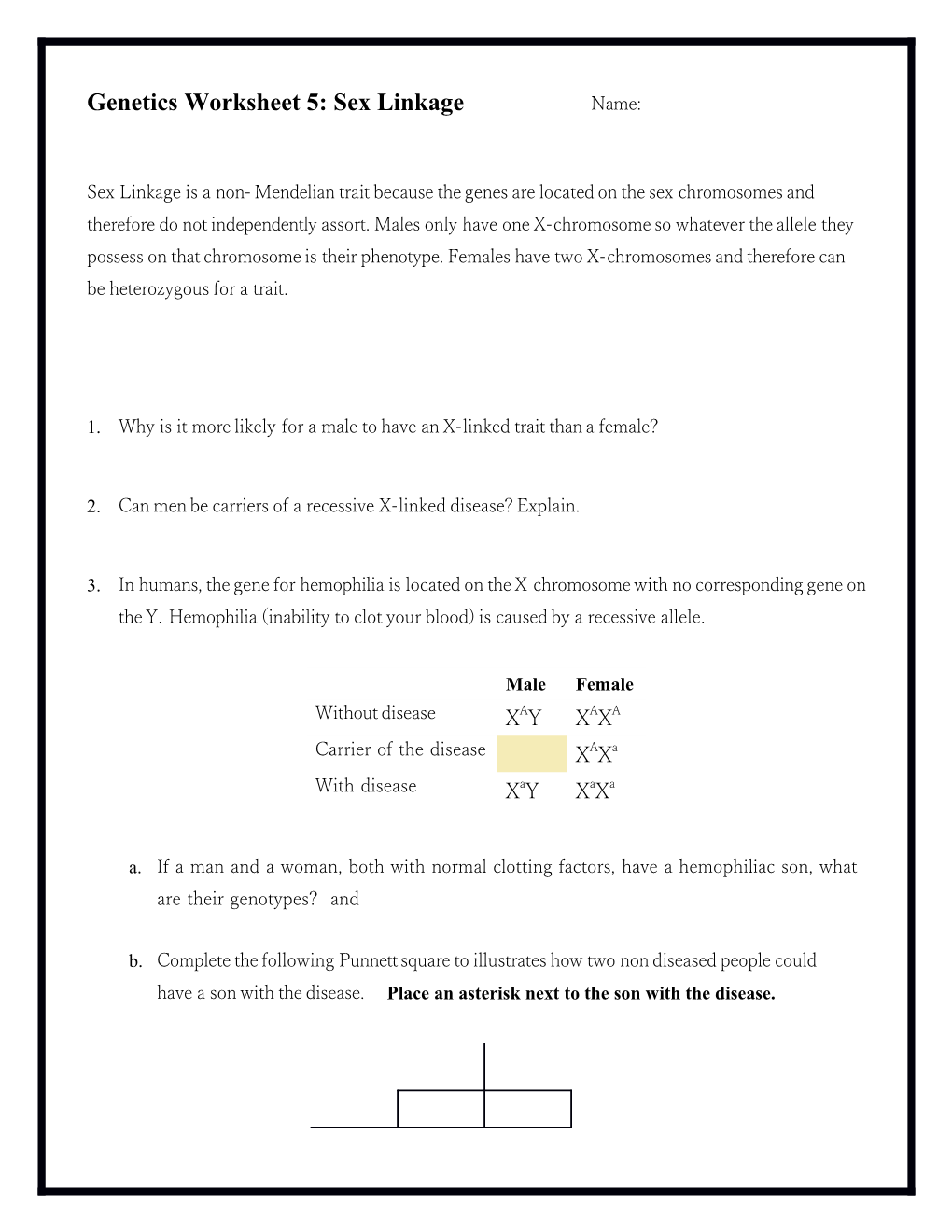 Genetics Worksheet 5: Sex Linkage Name