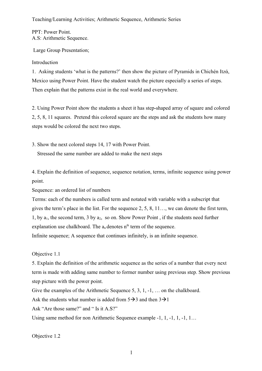 Teaching/Learning Activities; Arithmetic Sequence, Arithmetic Series