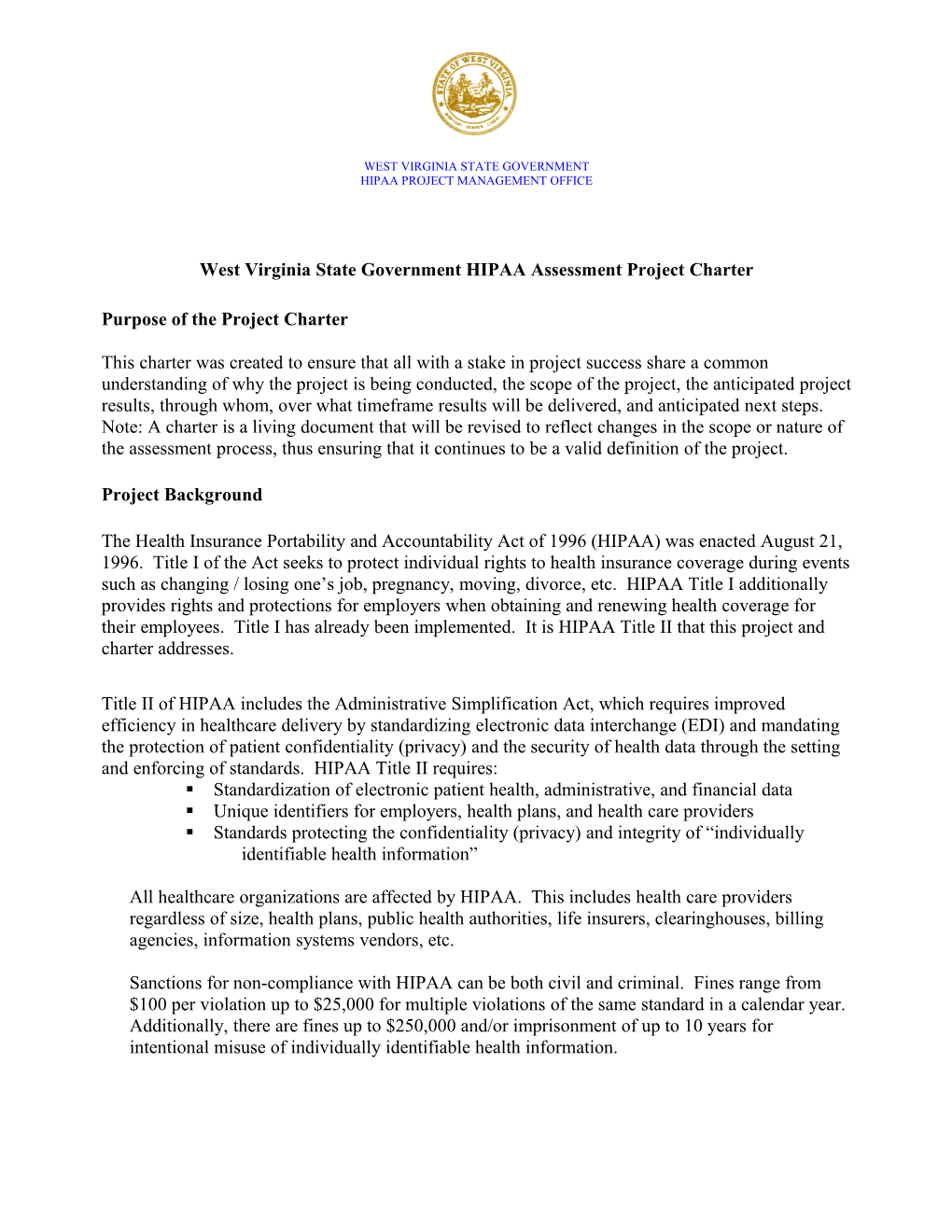 West Virginia State Government HIPAA Assessment Project Charter