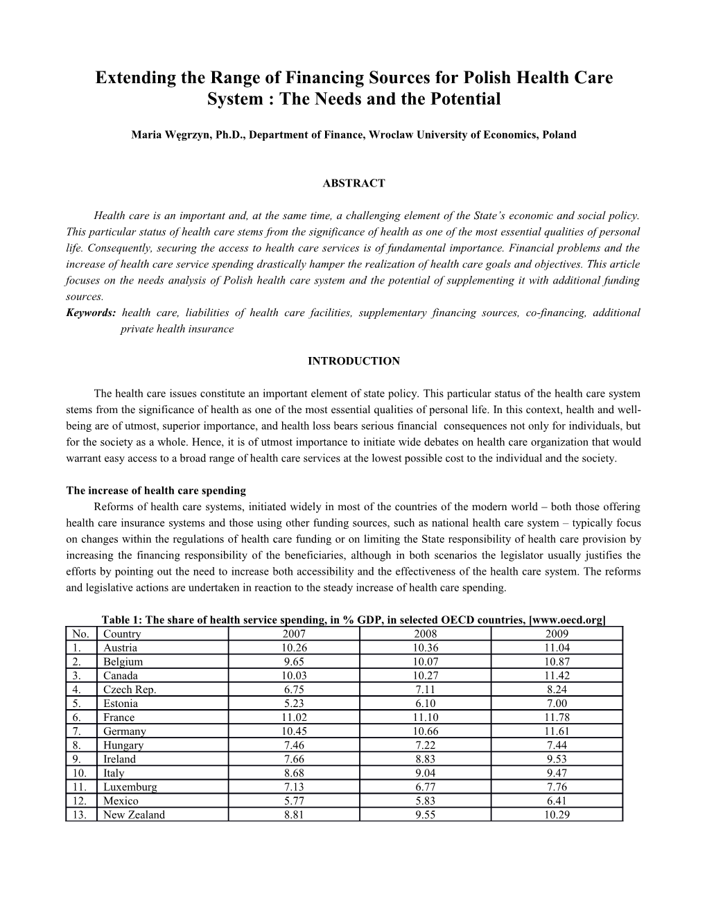 Extending the Range of Financing Sources for Polish Health Care System the Needs and The