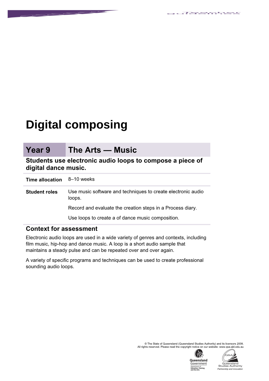 Year 9 the Arts - Music Assessment Teacher Guidelines Digital Composing Queensland Essential