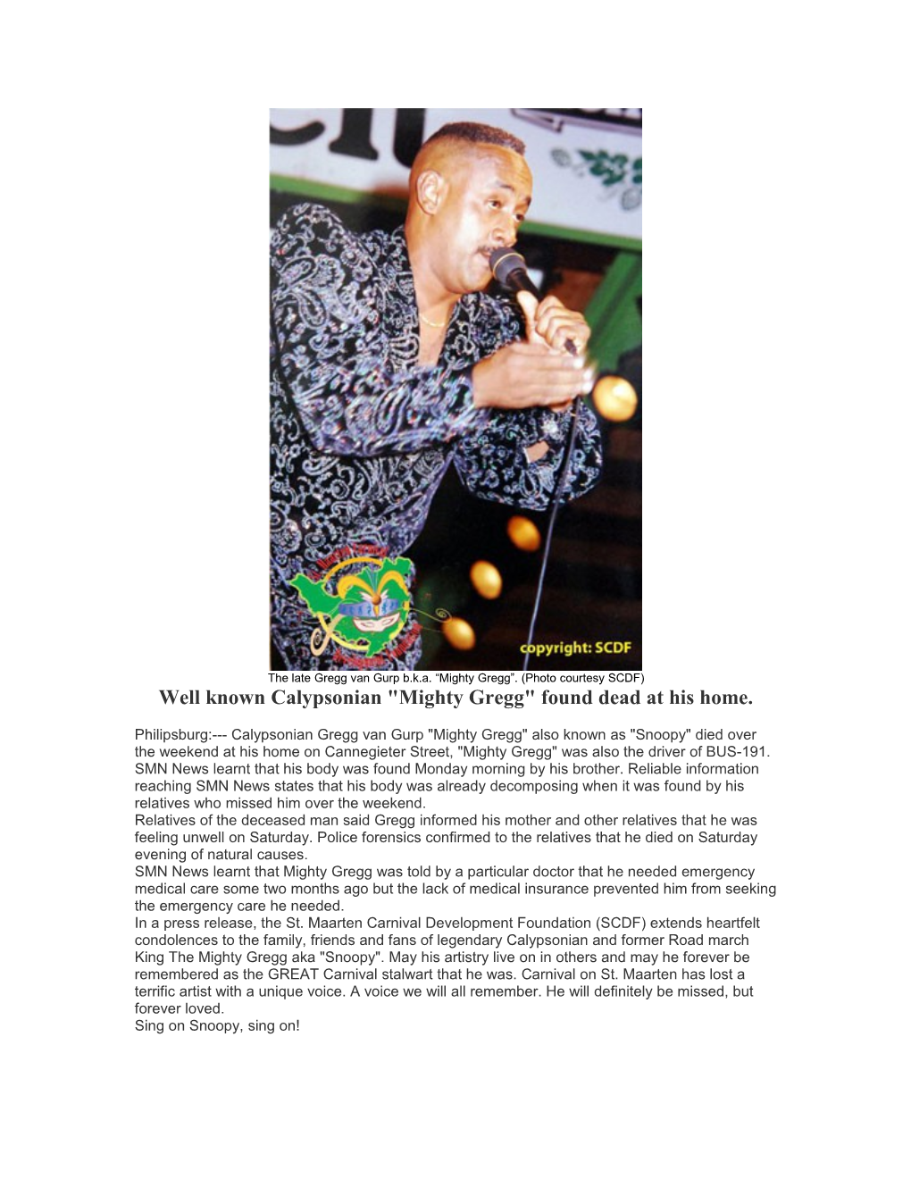 Well Known Calypsonian Mighty Gregg Found Dead at His Home