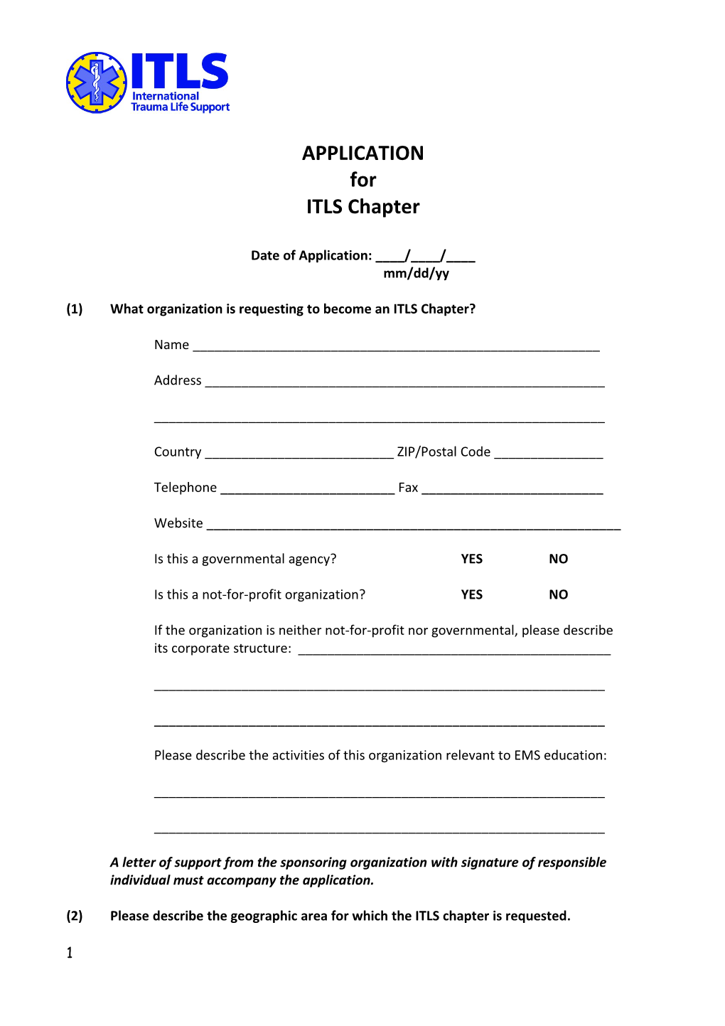 (1)What Organization Is Requesting to Become an ITLS Chapter?