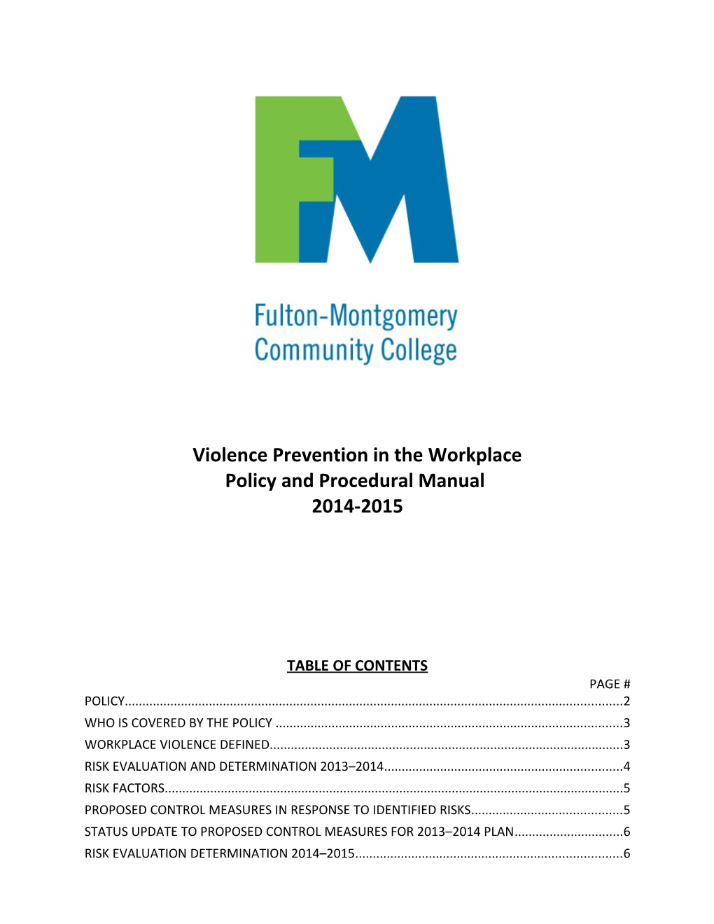 Violence Prevention in the Workplace