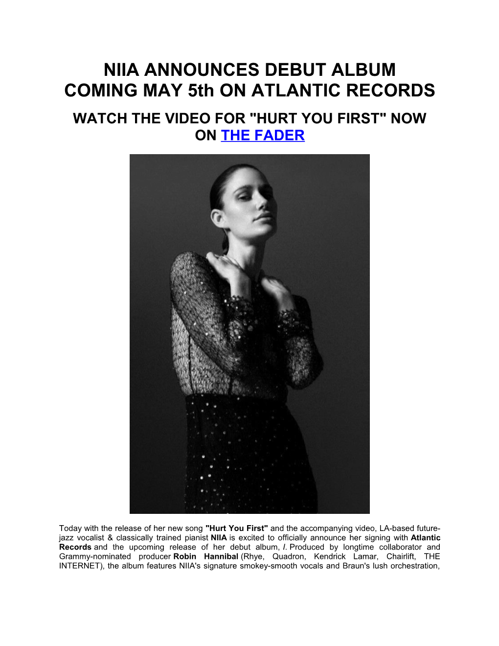 NIIA ANNOUNCES DEBUT ALBUM COMINGMAY 5Thon ATLANTIC RECORDS