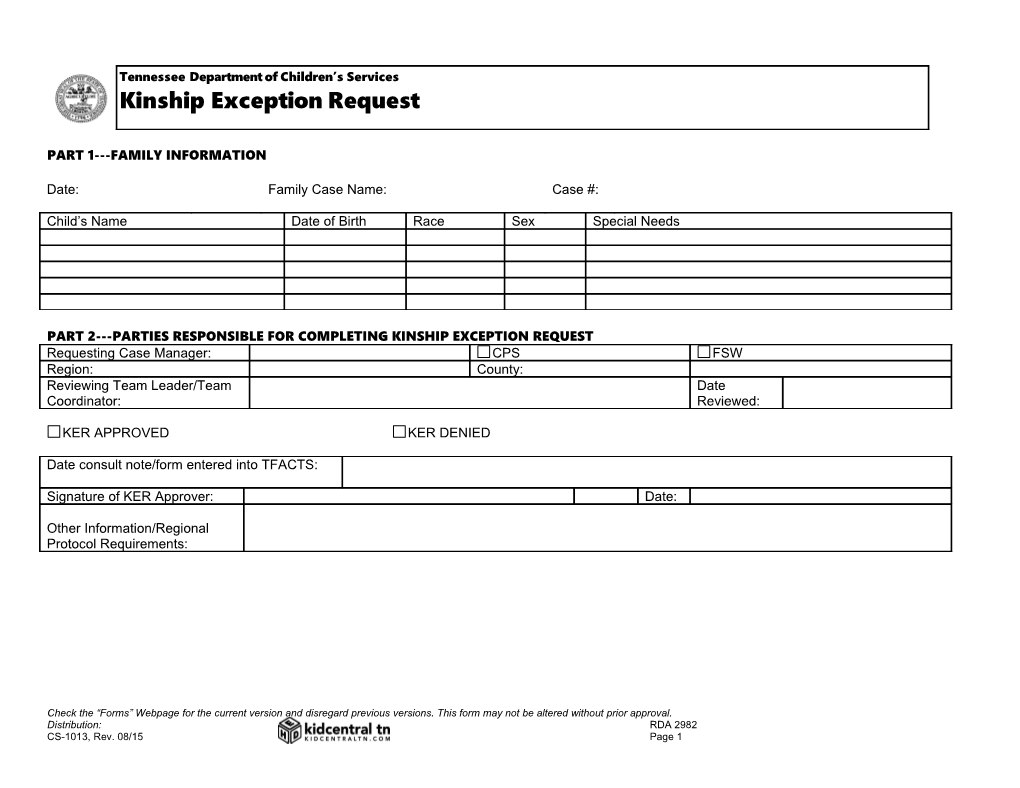 Part 2 Parties Responsible for Completing Kinship Exception Request