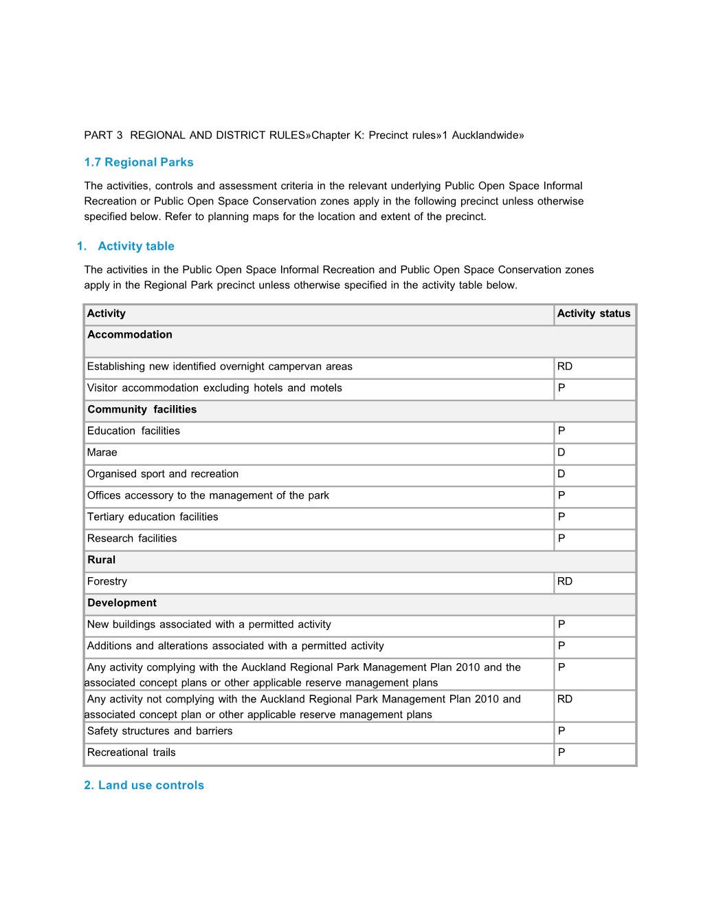 The Proposed Auckland Unitary Plan - Chapter K 1.7: Regional Parks