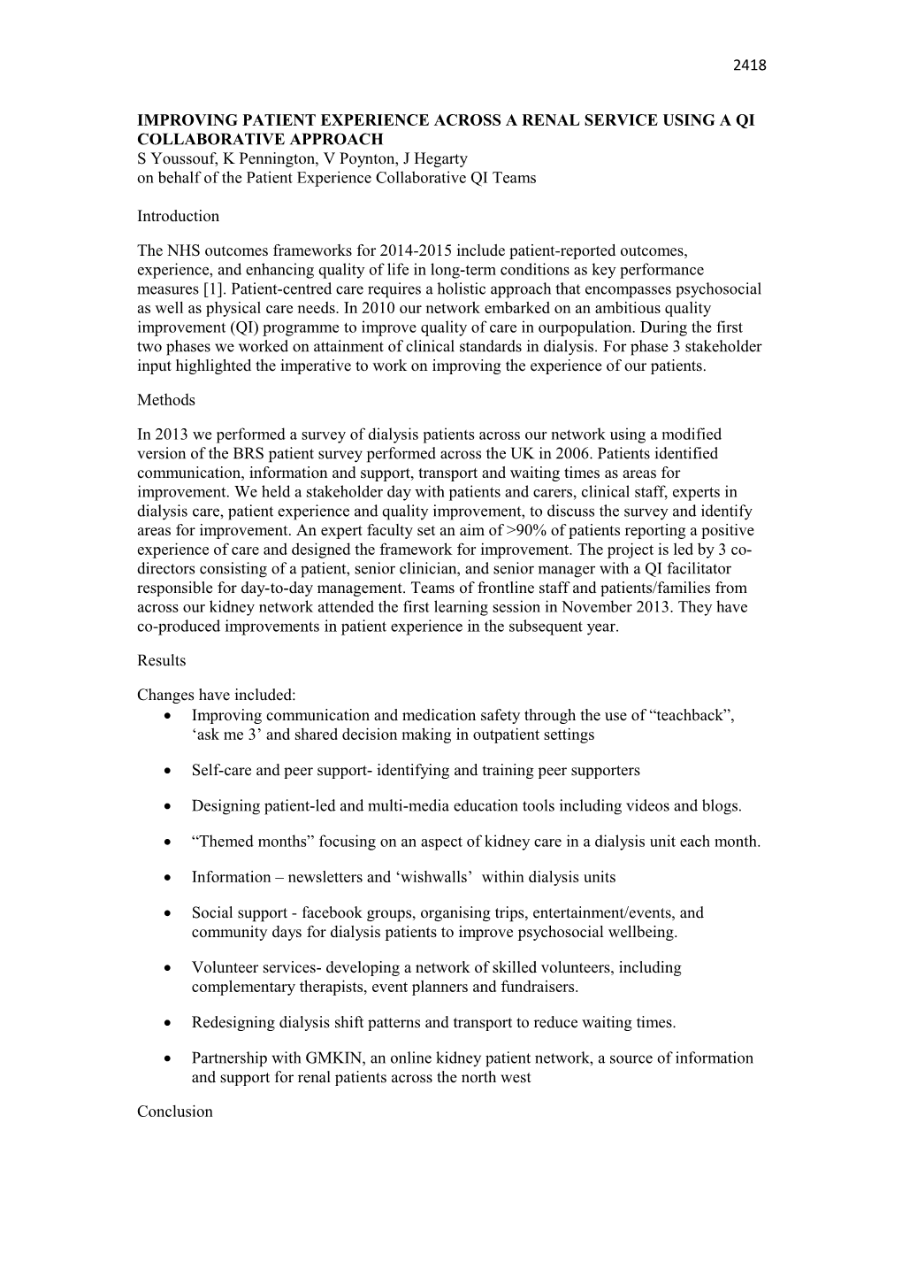 Improving Patient Experience Across a Renal Service Using a Qi Collaborative Approach