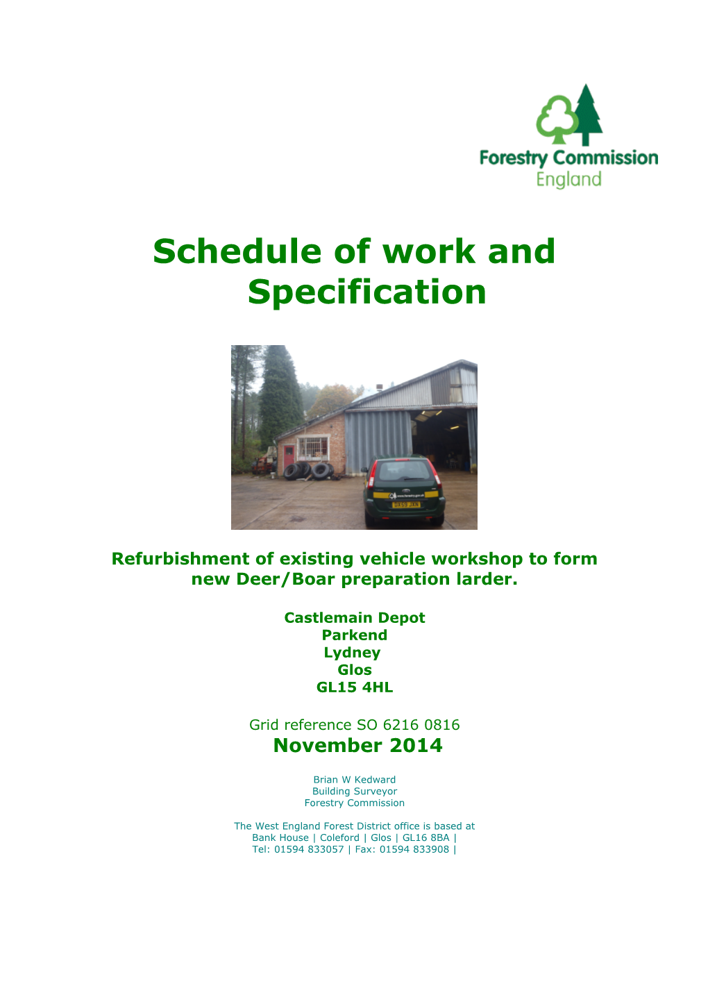 Schedule of Work and Specification