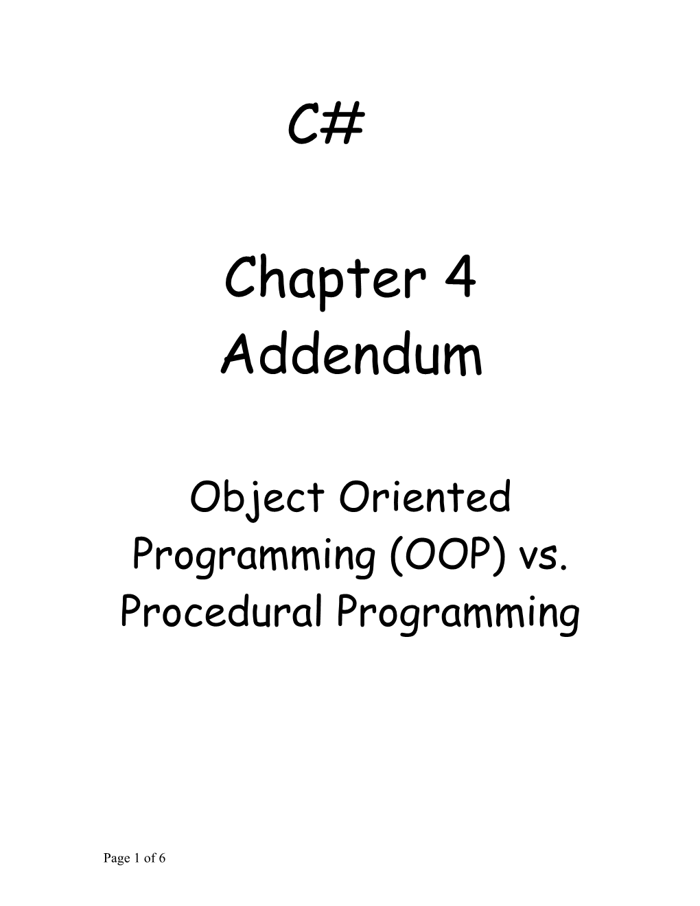 Object Oriented Programming (OOP) Vs. Procedural Programming