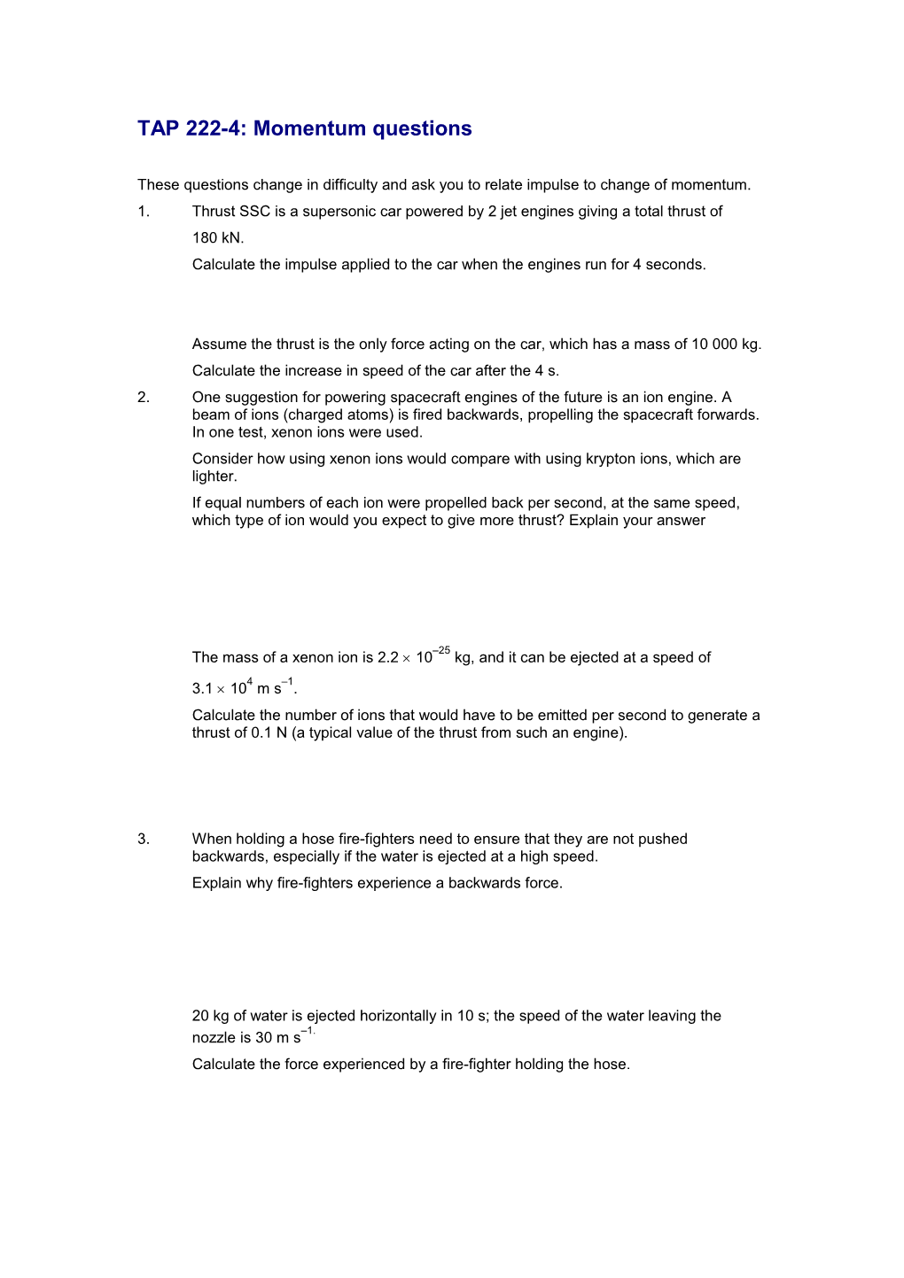 TAP 222-4: Momentum Questions